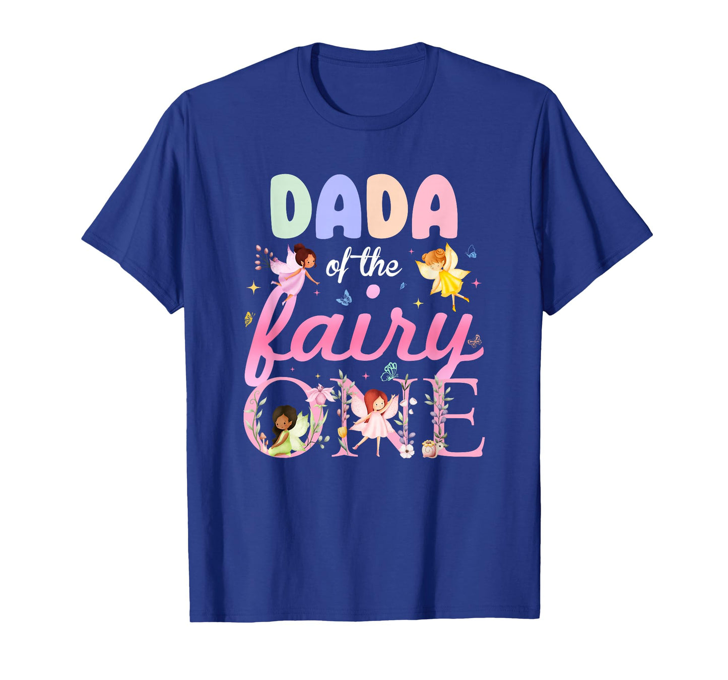 Dada of The Fairy One 1St Birthday Girl Family Matching T-Shirt
