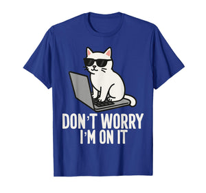 IT Tech Humor Workplace Meme Help Desk Specialists Cat tee T-Shirt