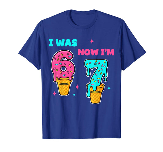I was 6 Now I'm 7 Year Old Birthday 67 Meme for Kids Boys T-Shirt