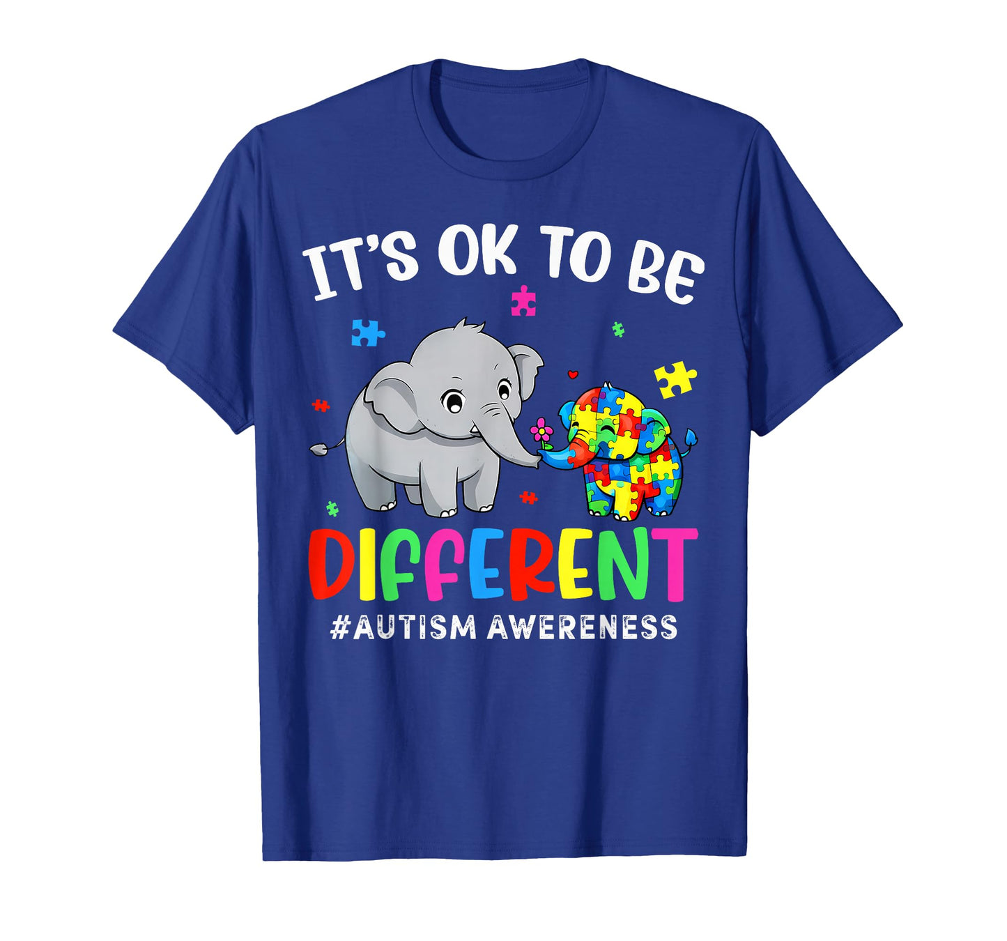It's Ok to Be Different Elephant for Mom Dad Teachers Autism T-Shirt