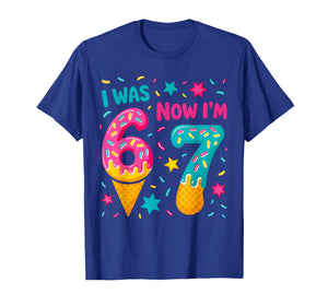 I was 6 Now I'm 7 Six Seven Meme Ice Cream Drip Birthday T-Shirt