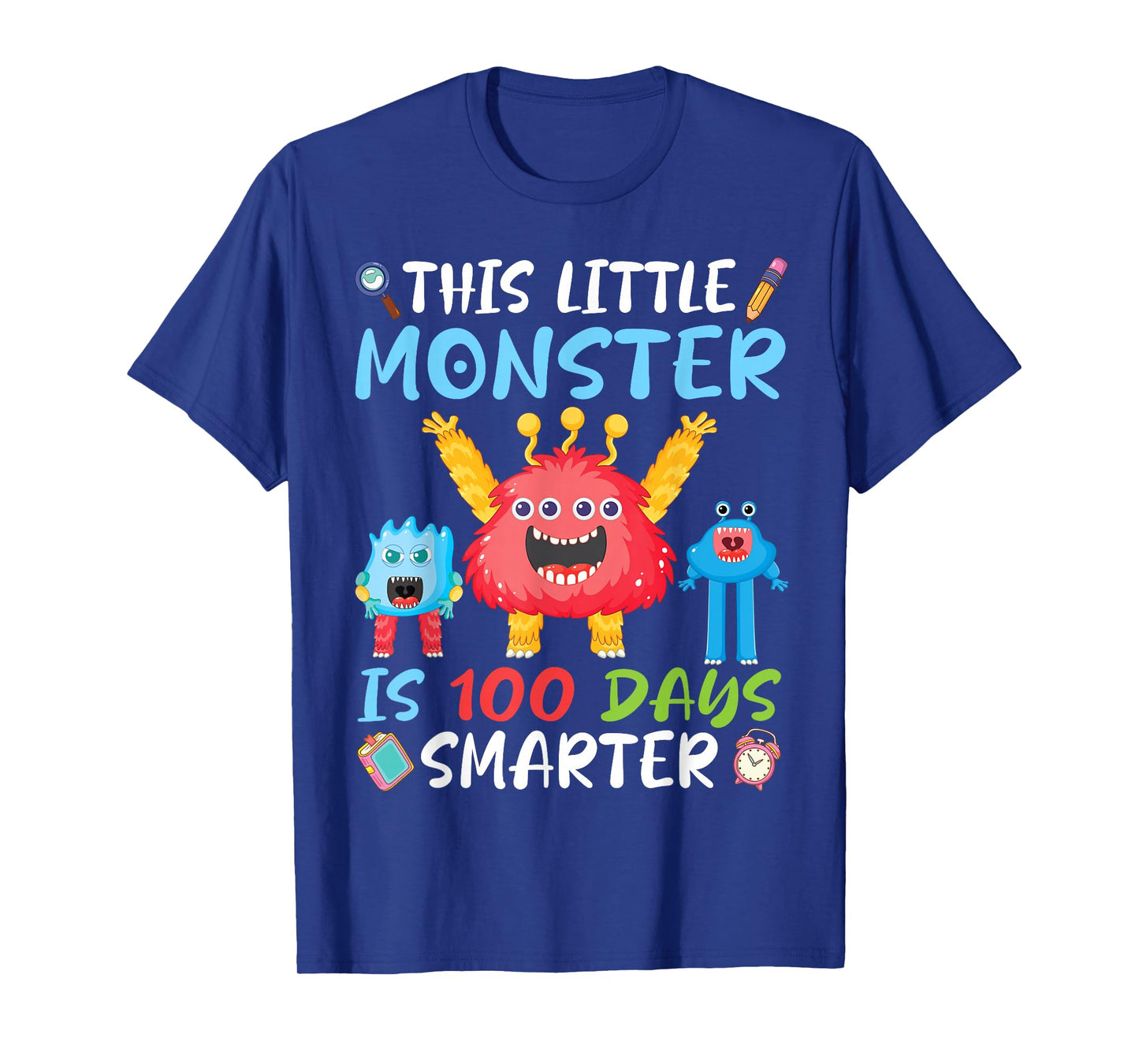 This Little Monster is 100 Days Smarter Student Back School T-Shirt