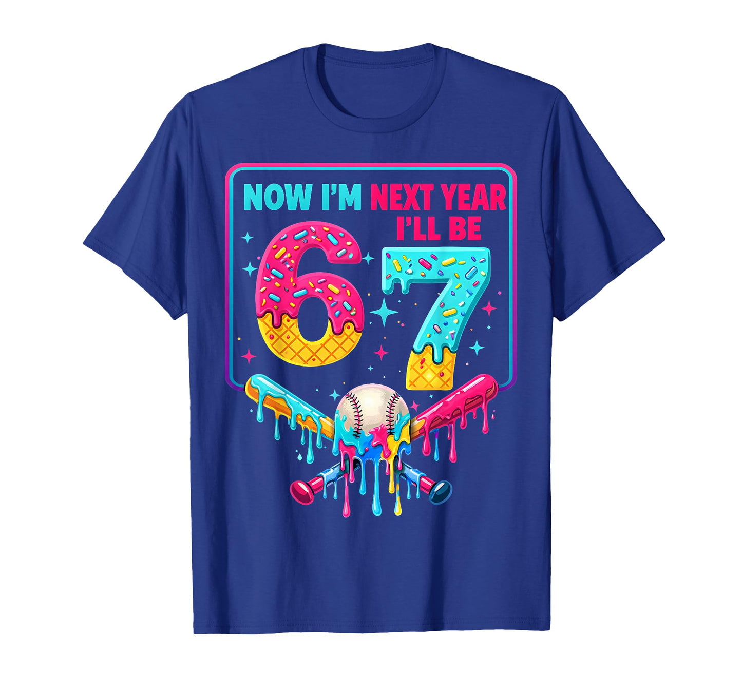 Now I'm 6 Next Year I'll Be 7 67 Birthday Gift for Boy Kid T-Shirt