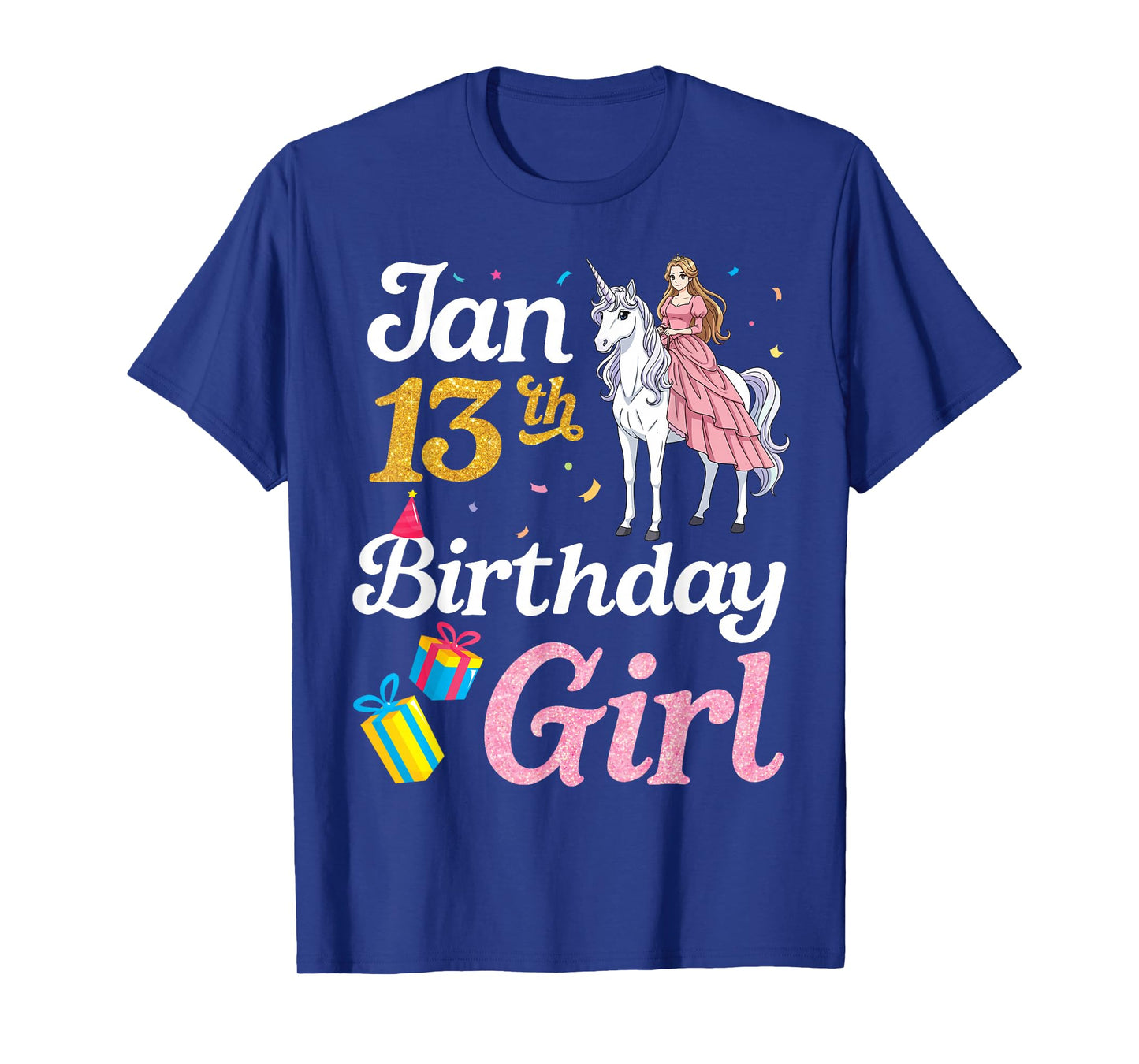 Born On January 13th Happy Birthday to Me Cute Unicorn Girl T-Shirt