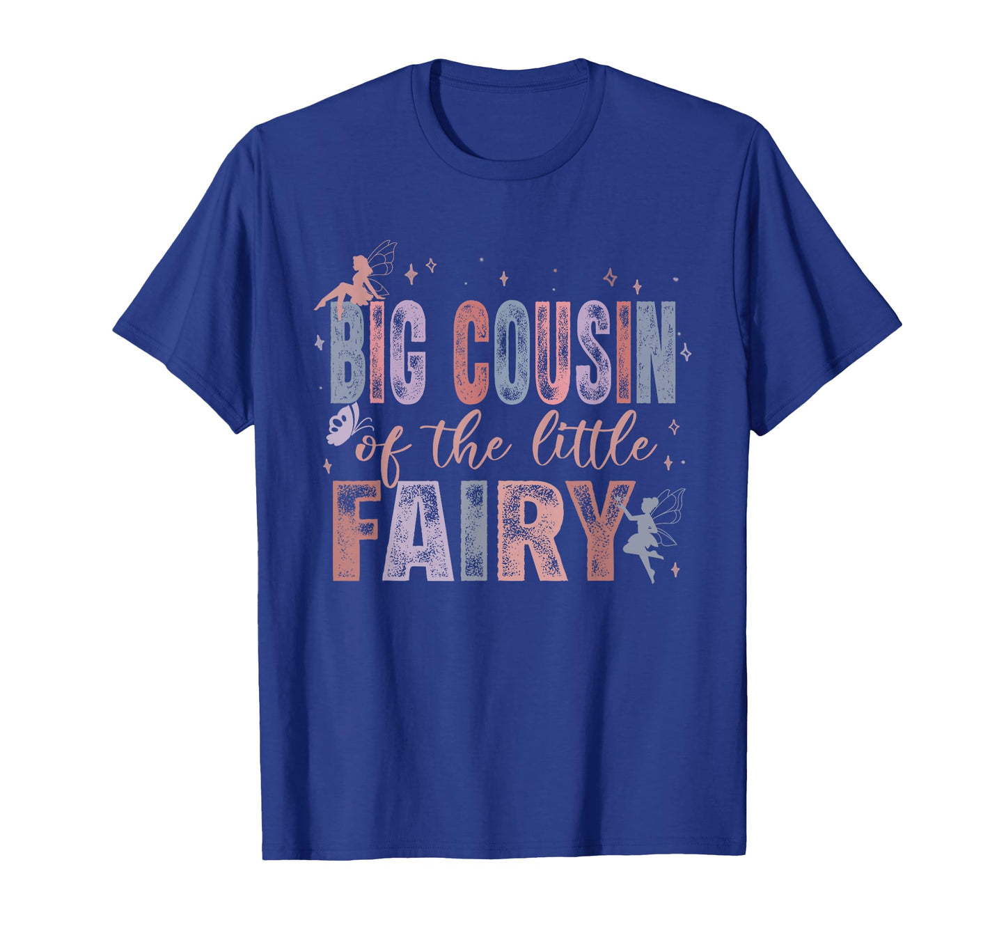 Big Cousin of The Little Fairy 1St Birthday Girl Fairytale T-Shirt