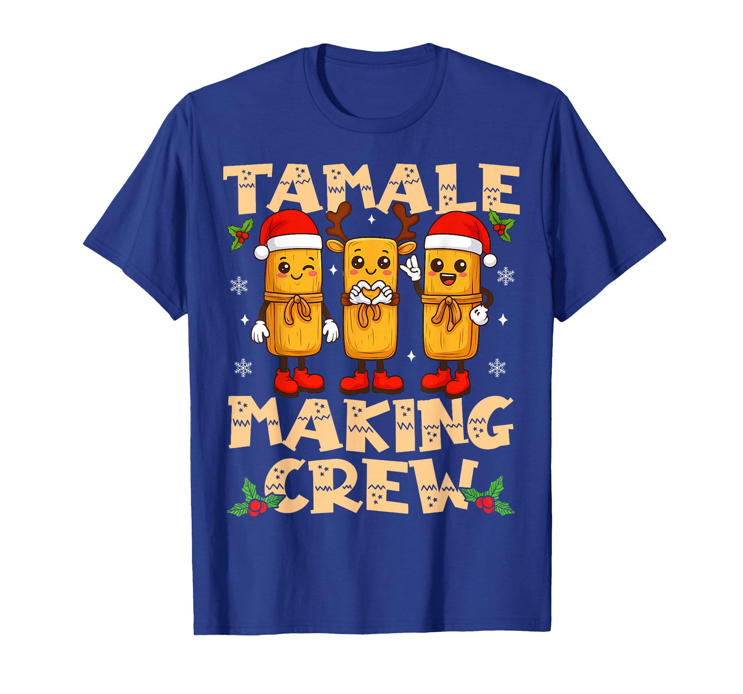 Tamale Making Crew Tamale Season Funny Mexican Christmas T-Shirt