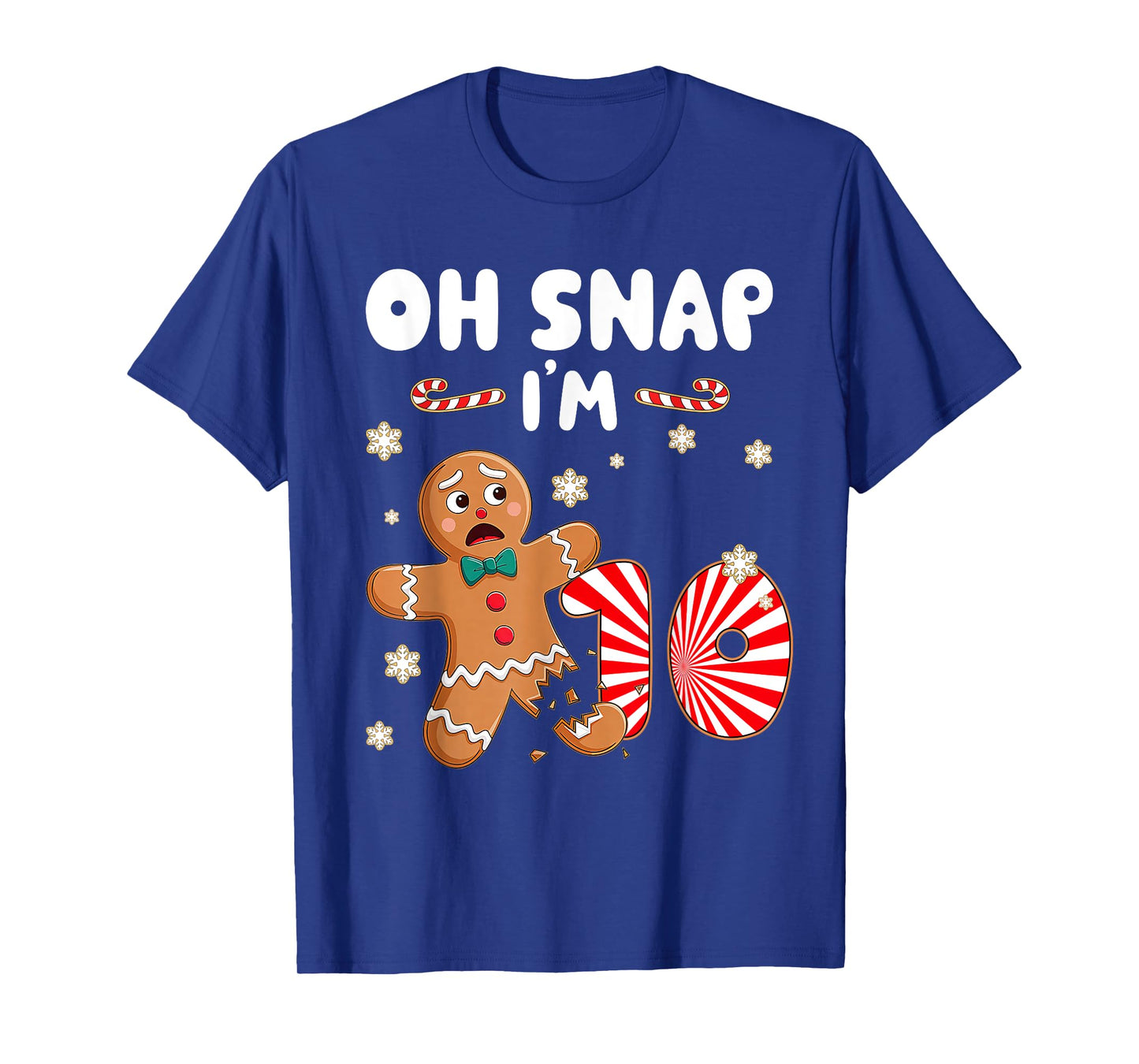 Christmas Oh Snap 10 Year Old Gingerbread Man 10th Birthday T-Shirt