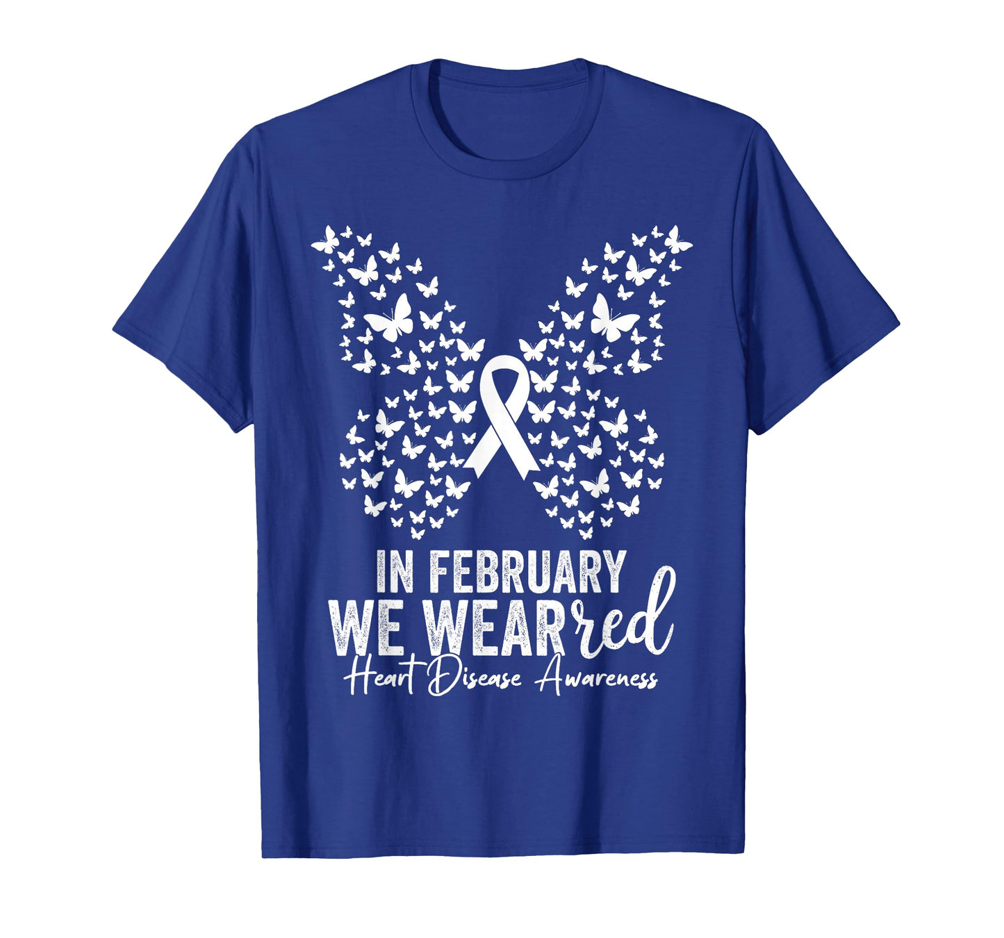 in February We Wear Red CHD Heart Disease Awareness Women T-Shirt