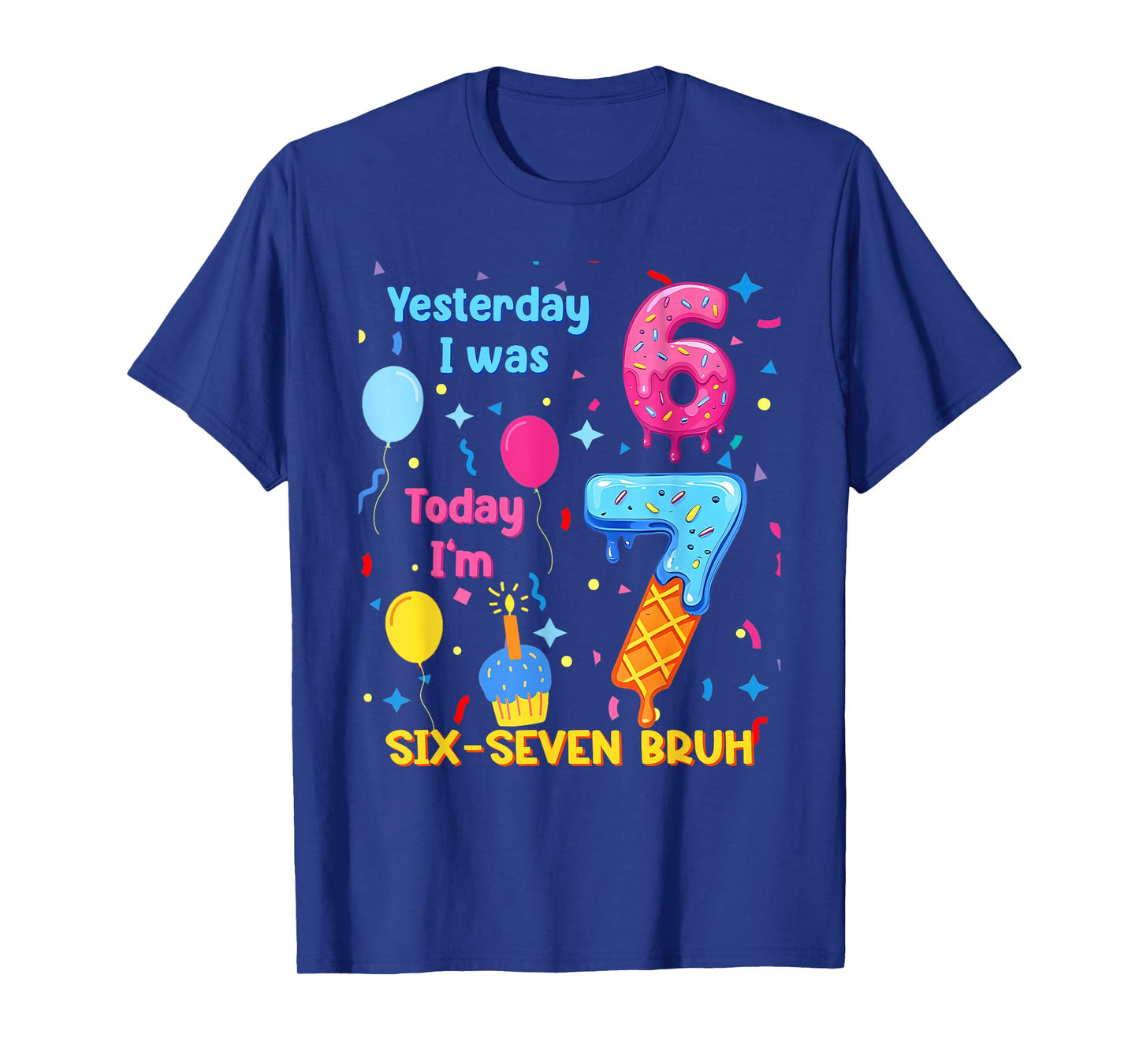 I was 6 Today I'm 7 Birthday Kids Six Seven Ice Cream Drip T-Shirt