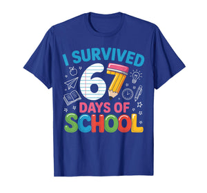 I Survived 67 Days of School Funny Meme Teachers Students T-Shirt