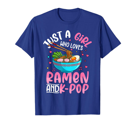 Just A Girl Who Loves Ramen and K-Pop Girl Toddler T-Shirt
