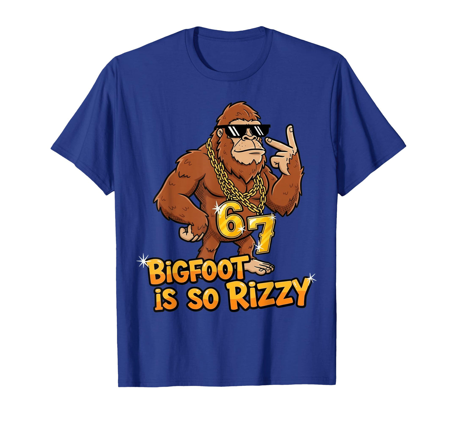 Funny Bigfoot is So Rizzy Meme 67 T-Shirt
