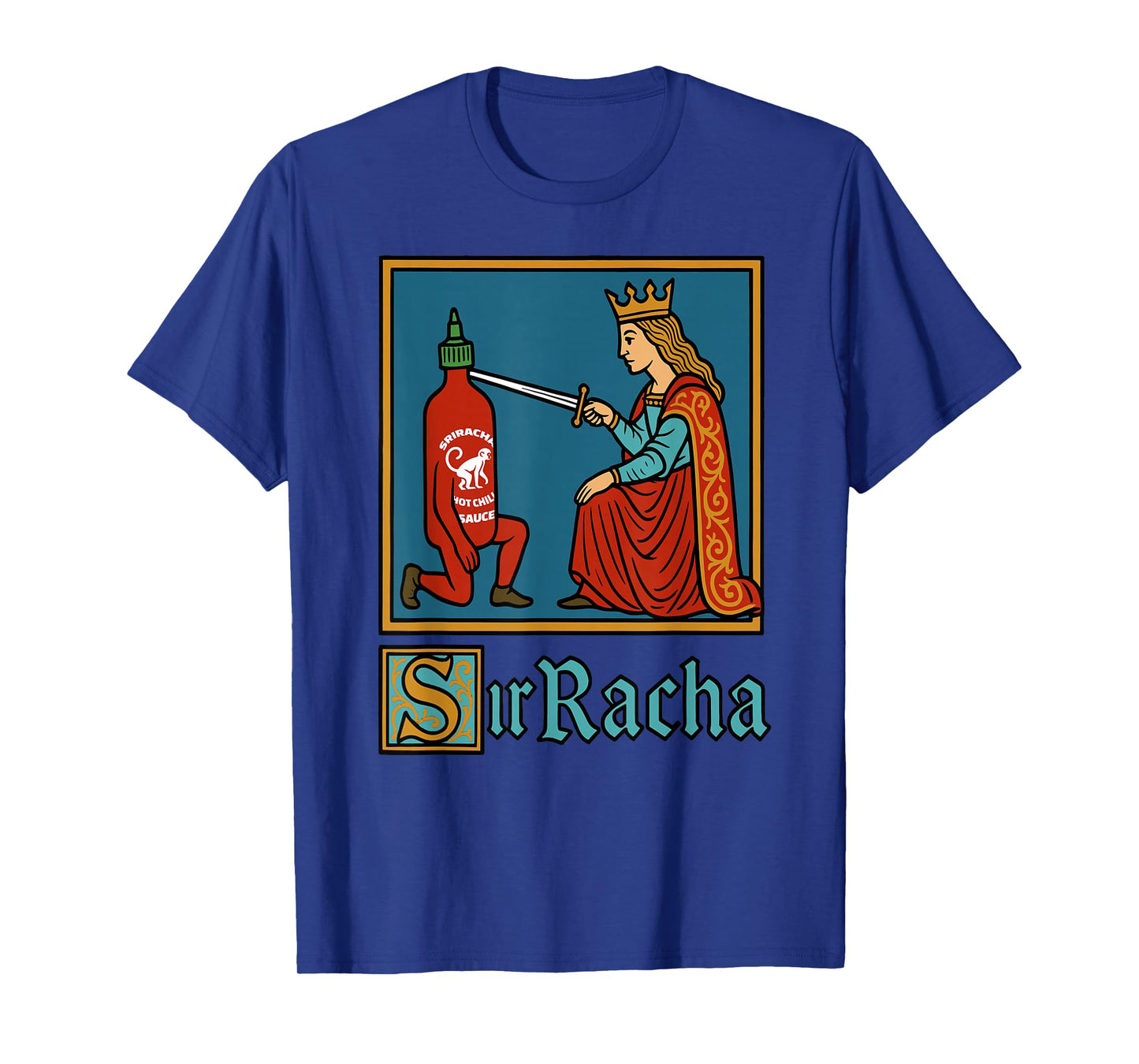 Sir Racha | Sriracha Pun Meme for Foodies Spicy Sauce Lovers T-Shirt