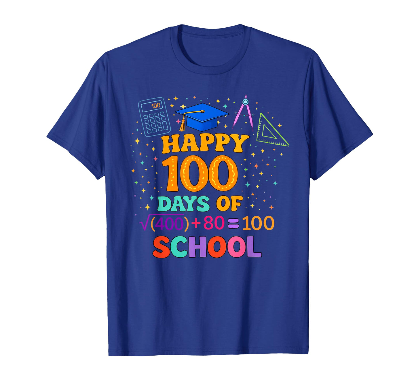 100th Day of School Teacher 100 Days Math Formula T-Shirt
