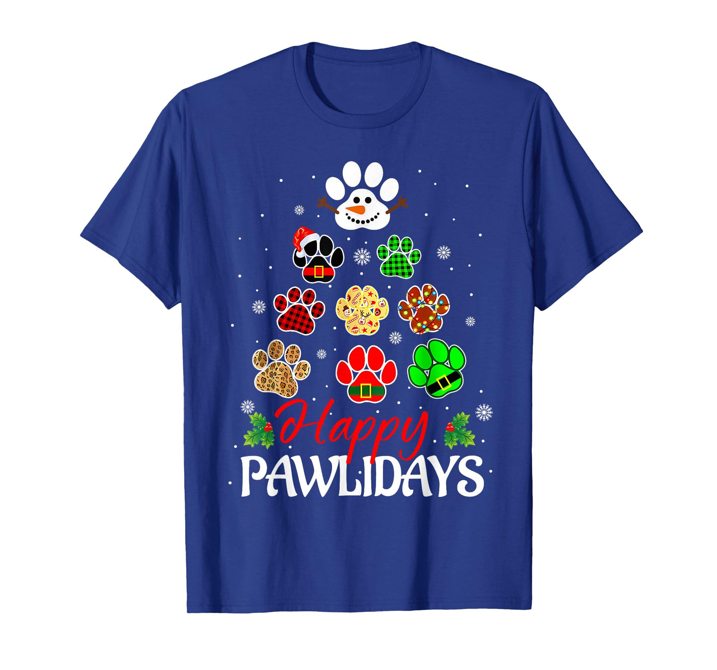 Happy Pawlidays Funny Christmas Dog Paw Xmas Dogs Lover Mom T-Shirt