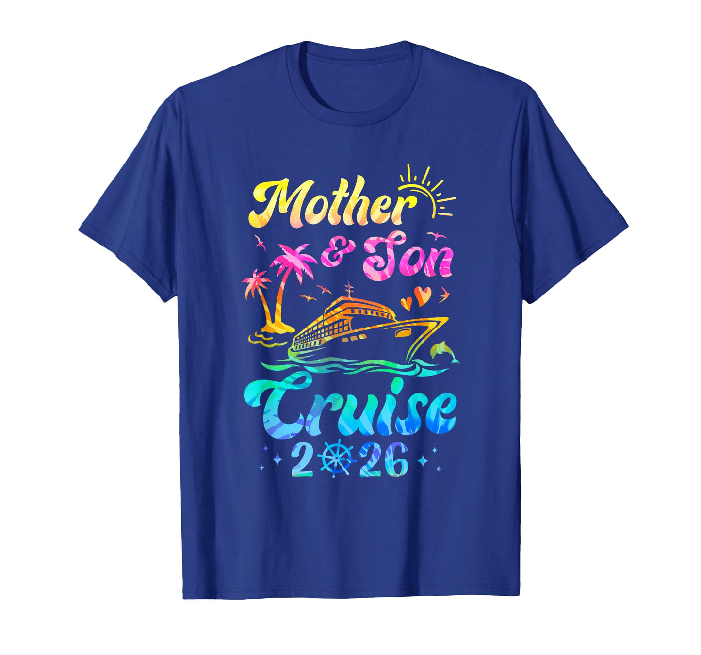 Mother Son Cruise 2026 Family Mom Son Matching Vacation Trip T-Shirt