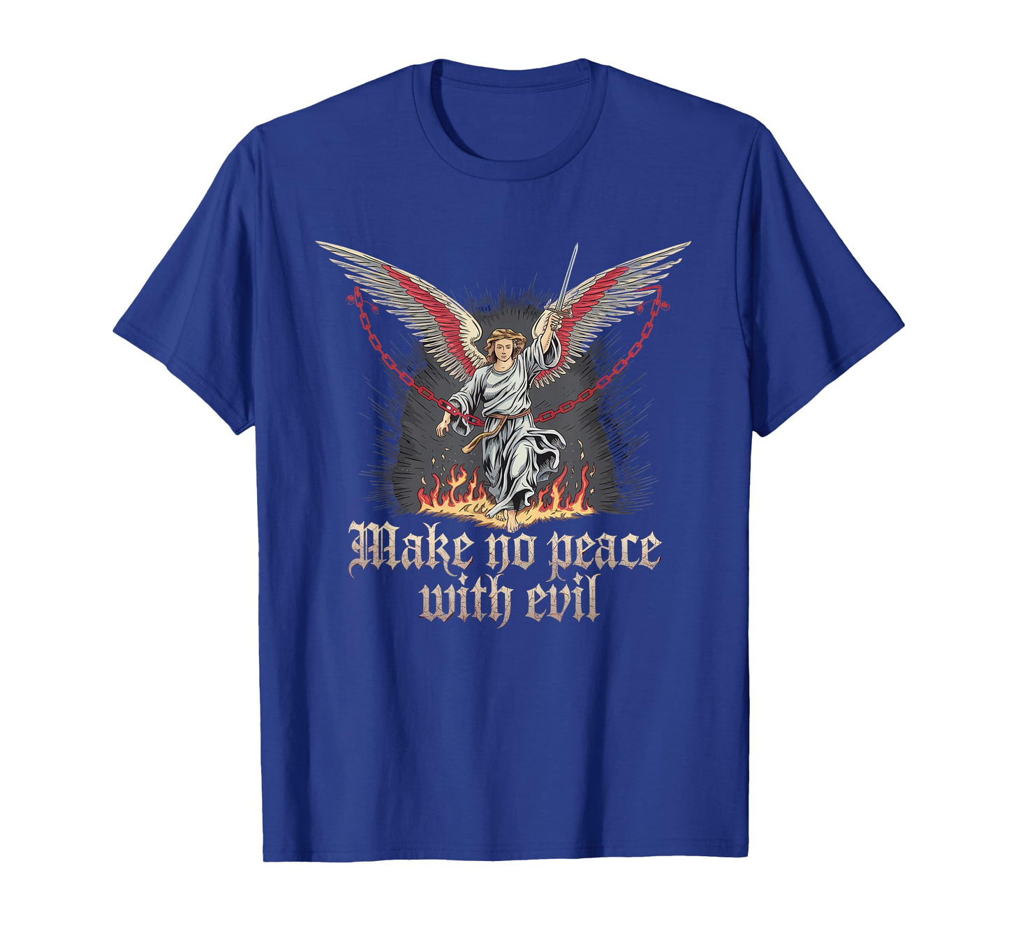 Make No Peace with Evil Tshirt Archangel Michael Jesus God T-Shirt