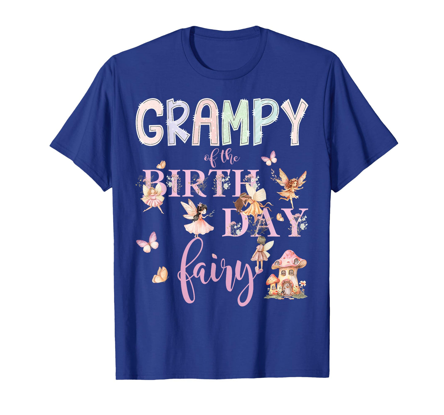 Grampy of The Birthday Fairy Birthday Girl Magical Family T-Shirt