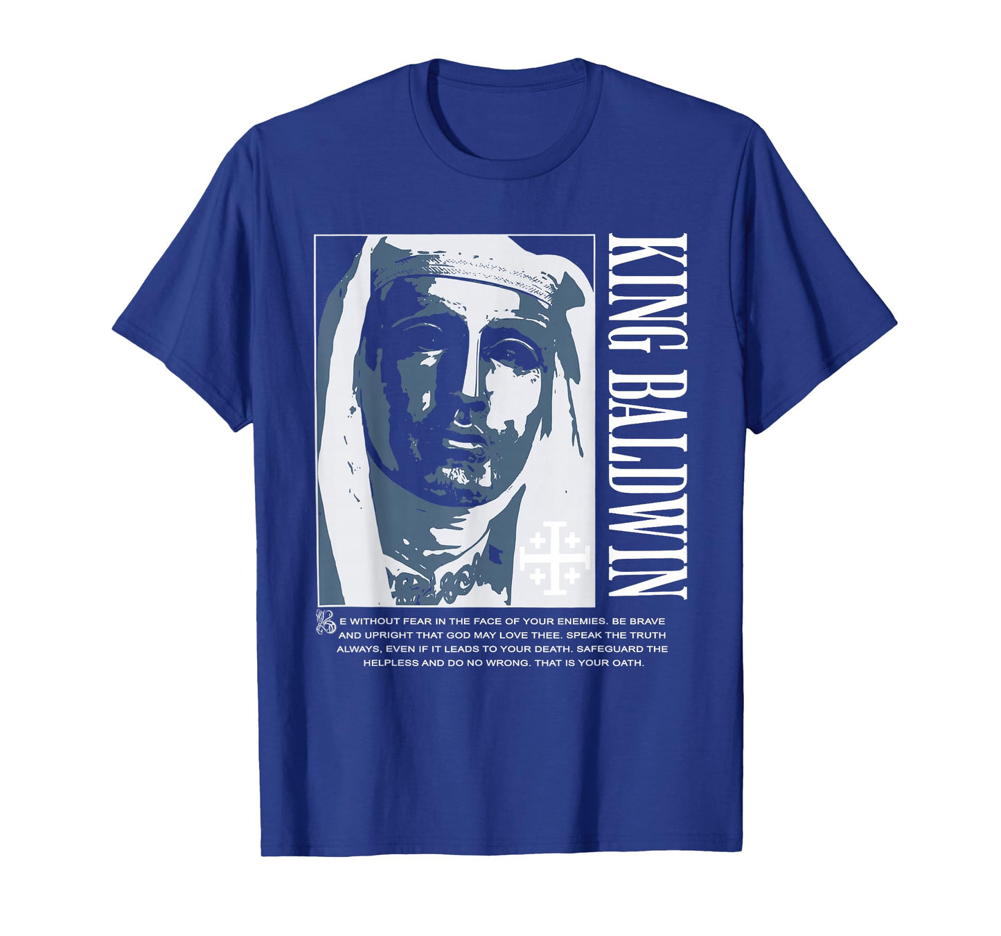 Sliver Mask King Baldwin IV Meme The Leper King Warrior T-Shirt