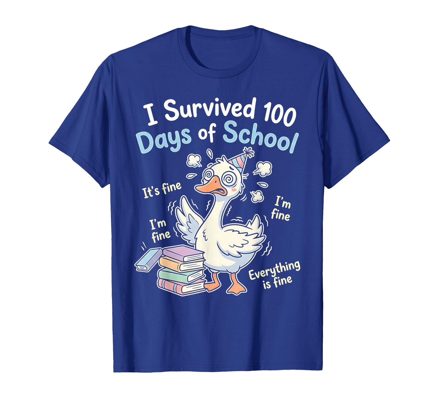 I Survived 100 Days of School Funny Goose 100th Day Teacher T-Shirt