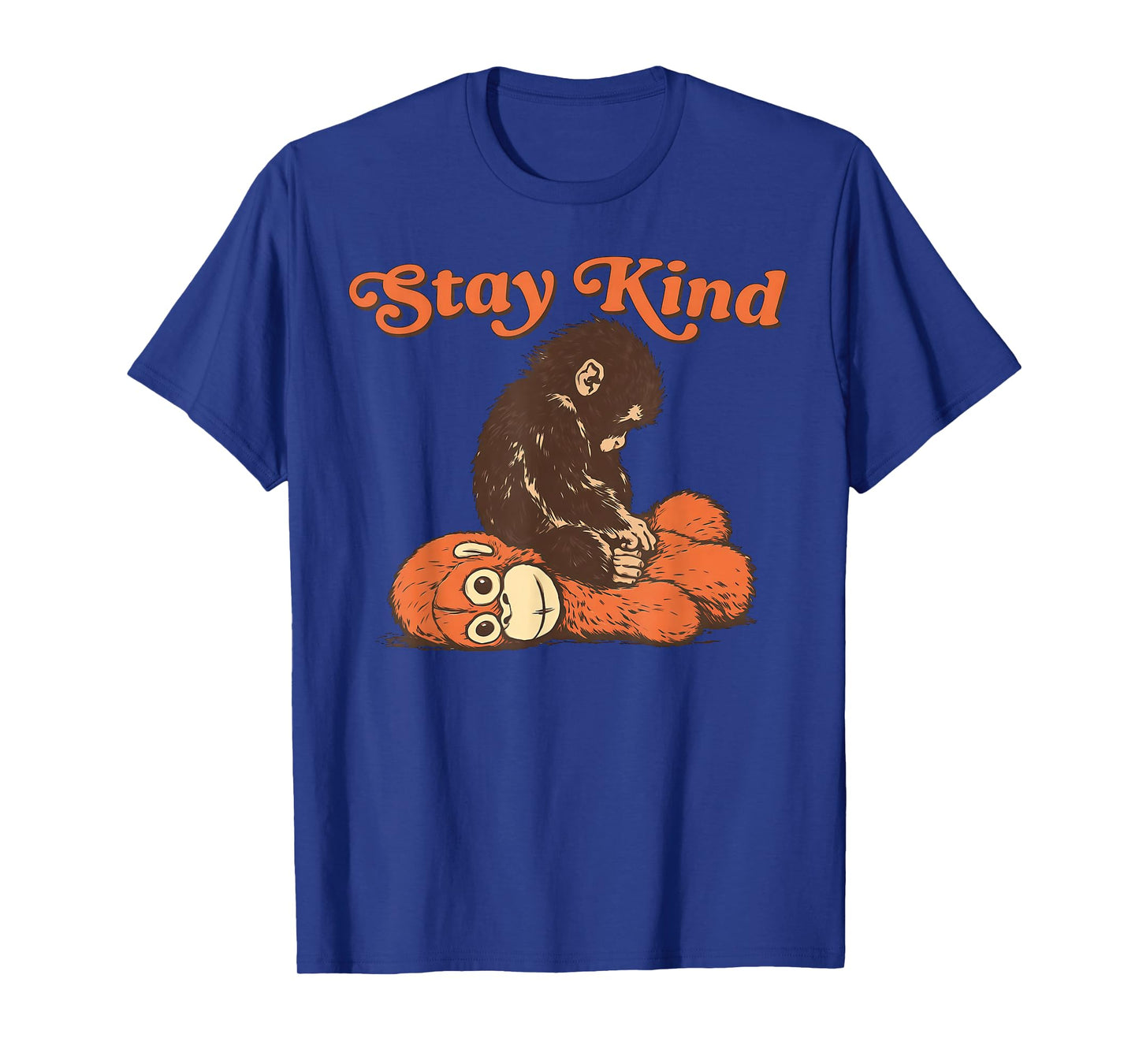 Stay Kind Baby Monkey Punch Plush Men Women Kids T-Shirt