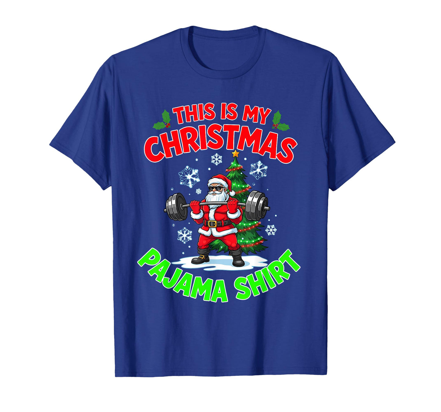 This is My Christmas Pajama Santa Playing Lifting Weights T-Shirt