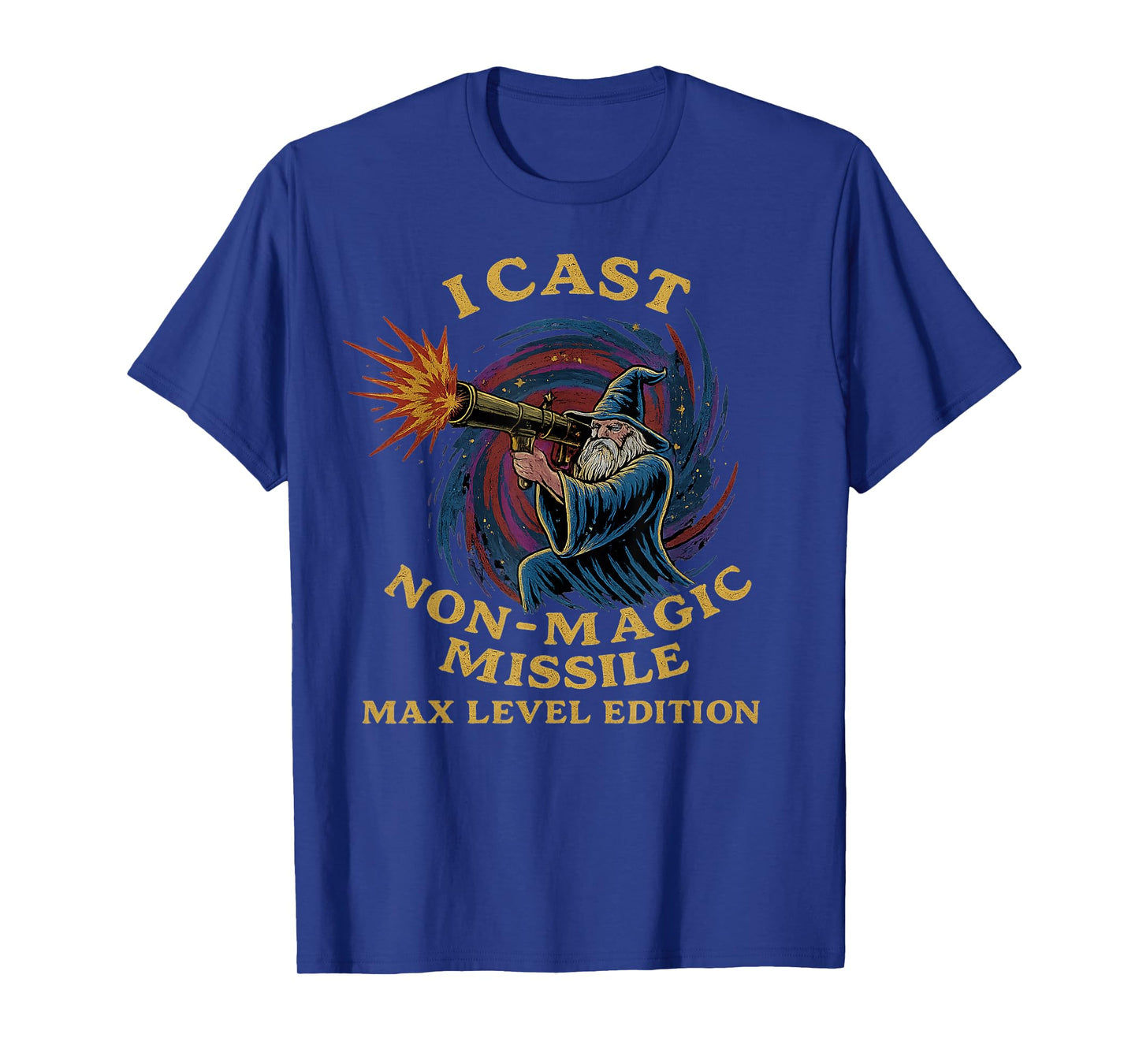 I Cast Non-Magic Missile Funny Wizard Parody Meme T-Shirt