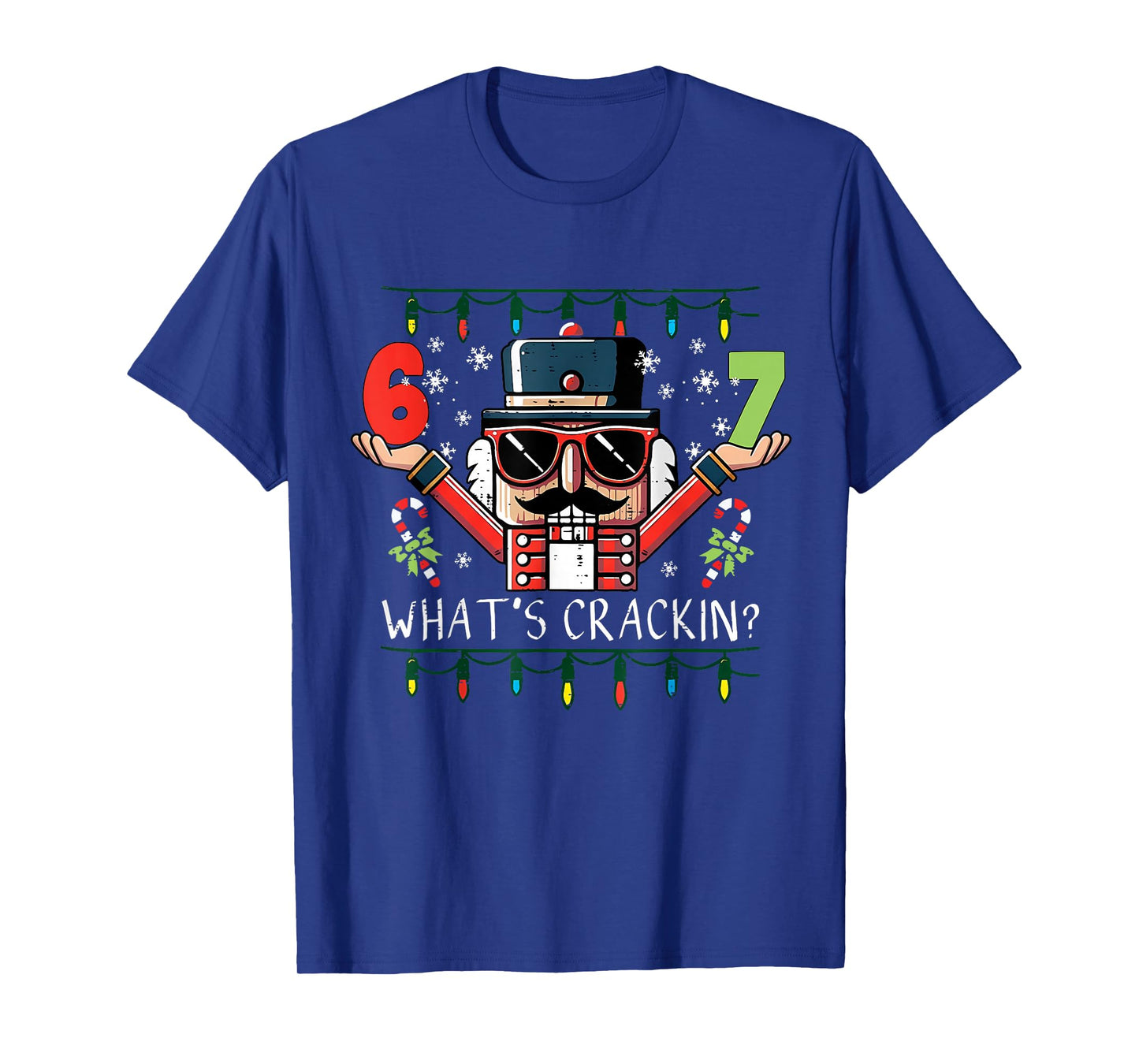 Retro Christmas Nutcracker Whats Crackin Funny 67 Meme Xmas T-Shirt