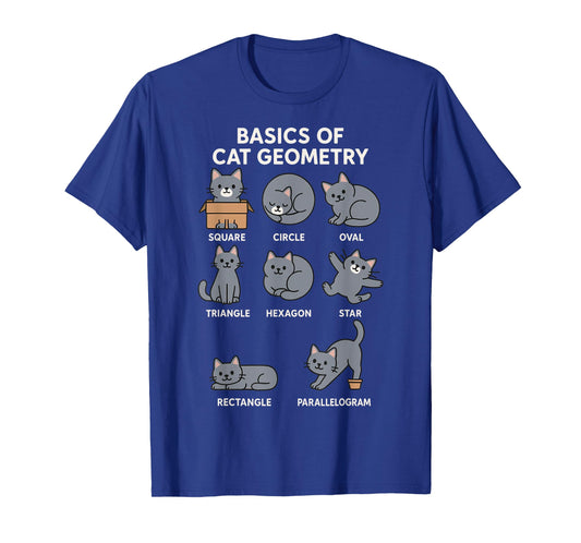 Basics of Cat Geometry Funny Cat Math Physics Science Humor T-Shirt