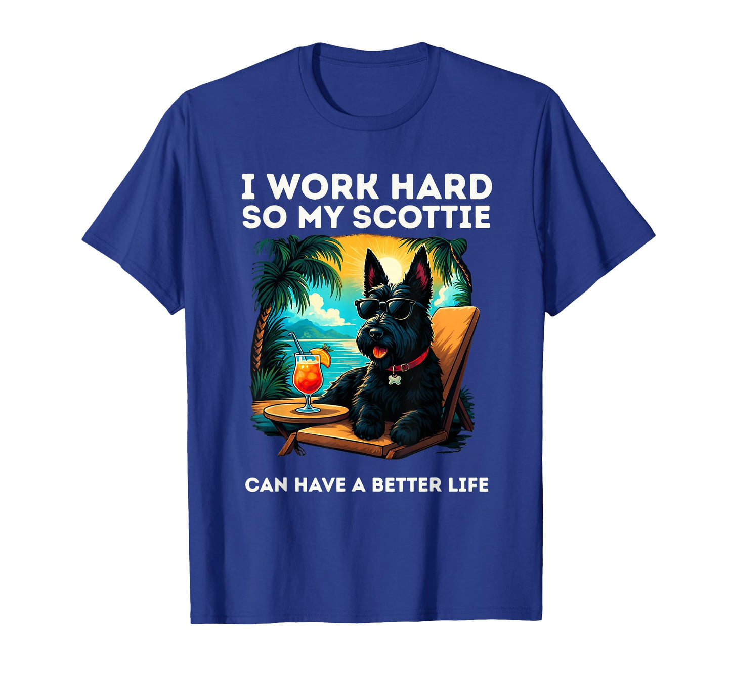 Funny Scottish Terrier Dog I Work Hard Scottie Dog Lover T-Shirt