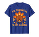 I’m Thankful I’m Not A Liberal Thanksgiving Funny T-Shirt