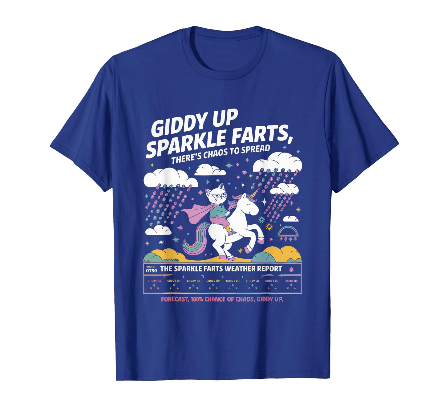 Giddy Up Sparkle Farts Tshirt Girl There's Chaos to Spread T-Shirt