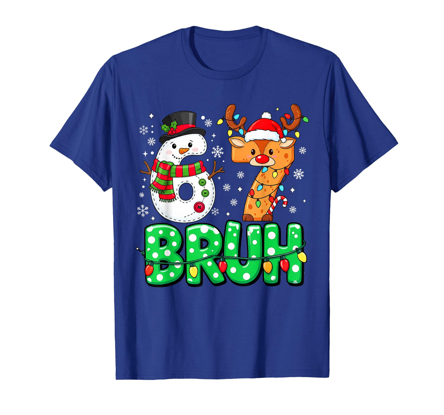 67 Six Seven Funny Snowman Reindeer Bruh 6 7 Meme Boys Girls T-Shirt