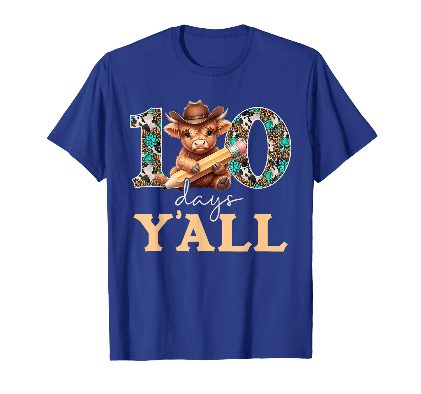 Western Cowboy Hat 100 Days Y'all 100th Day School Teacher T-Shirt