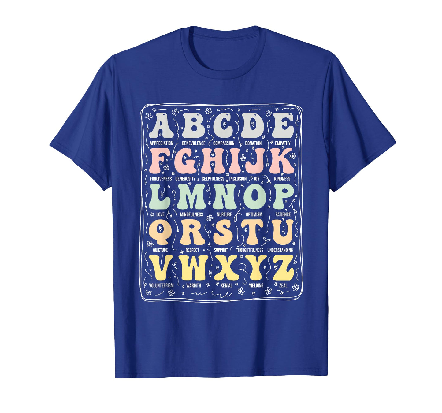 Alphabet of Kindness Positive Traits Kindness Men Women Kids T-Shirt