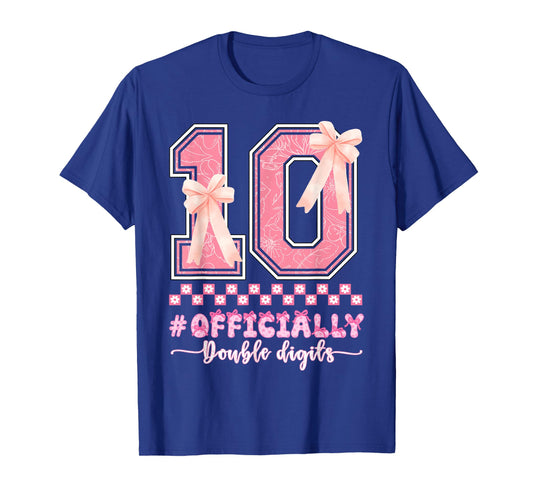 10th Birthday Girl Officially Double Digits Birthday Girl T-Shirt