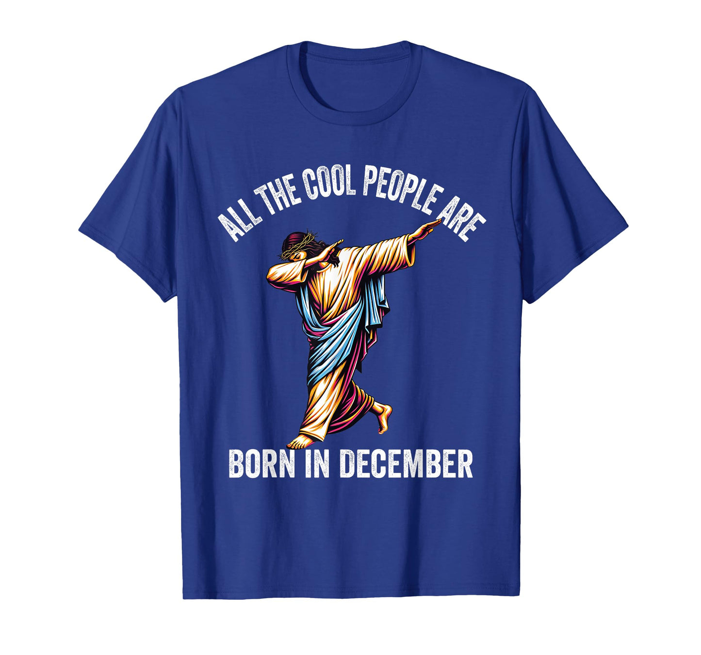 Cool People are Born in December Christian Christmas Bday T-Shirt