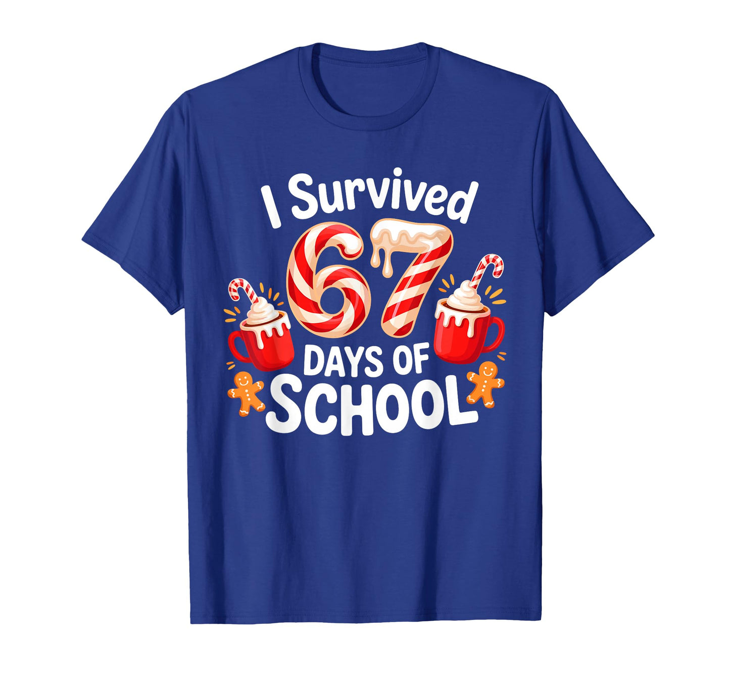 I Survived 67 Days of School Christmas Candy Cane Six Seven T-Shirt