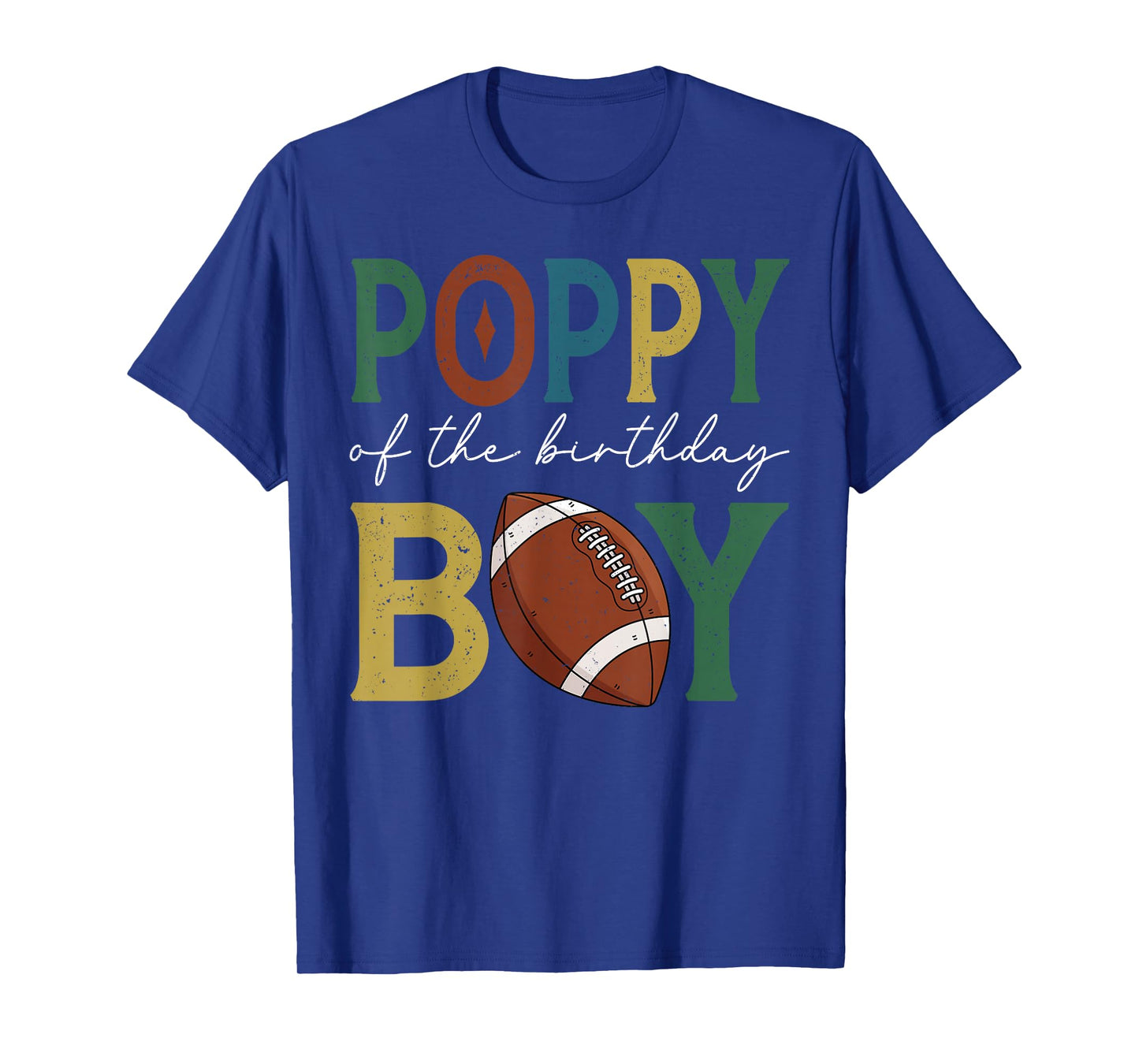 Football Poppy of The Birthday Boy Family Matching T-Shirt
