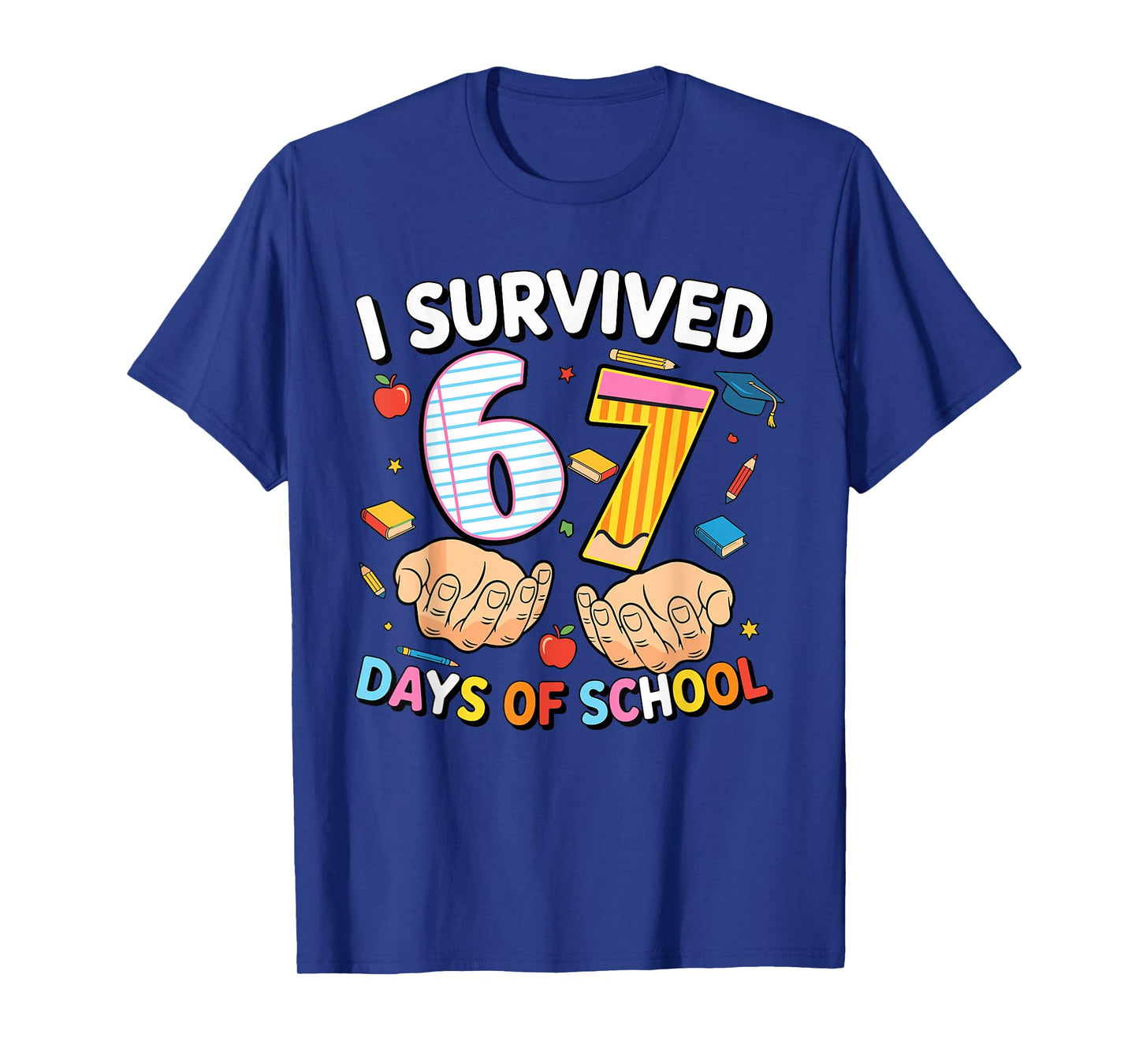 I Survived 67 Days of School Cool Teacher Design T-Shirt