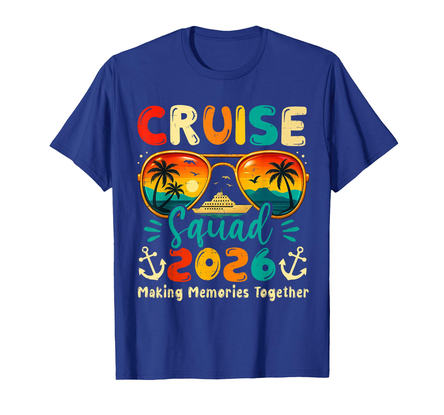 Cruise Squad 2026 Family Group Matching Summer Vacation T-Shirt