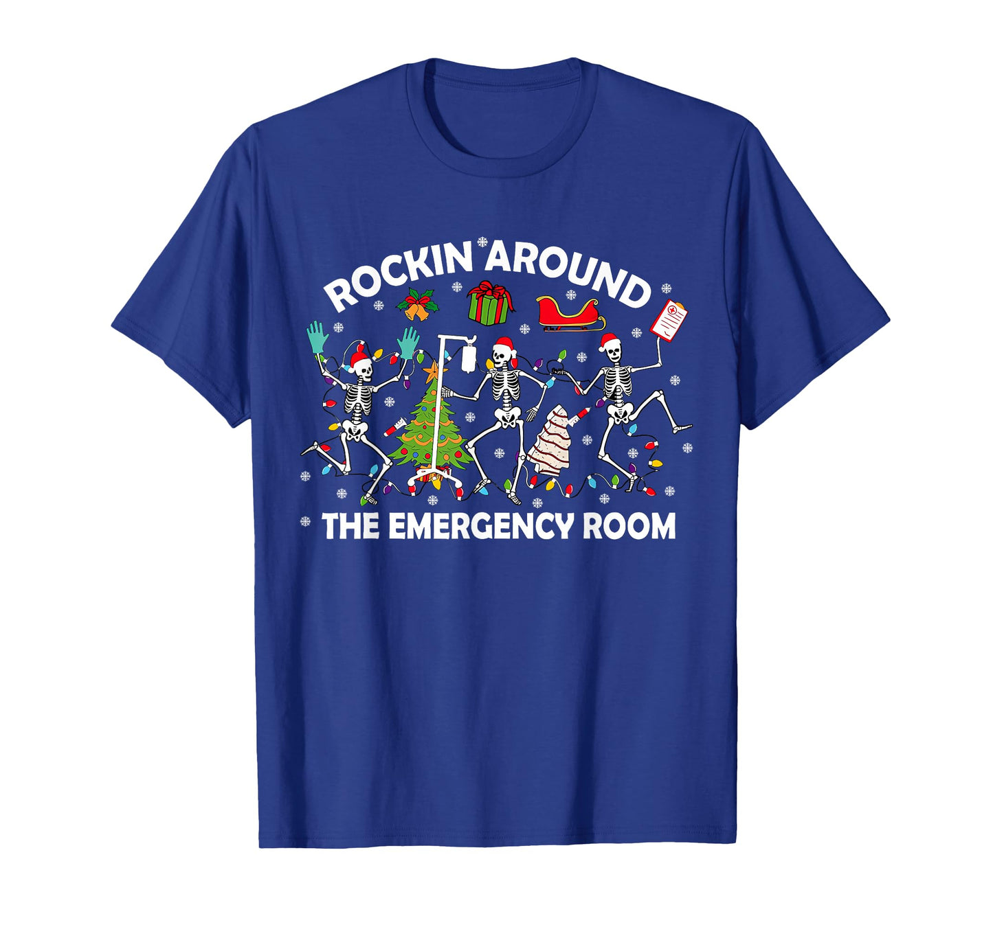 Rockin Around Emergency Room Funny Christmas ER RN Nurse T-Shirt