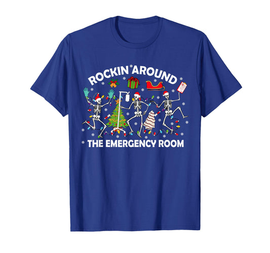 Rockin Around Emergency Room Funny Christmas ER RN Nurse T-Shirt