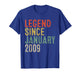 Legend Since January 2009 17th Birthday Gifts 17 Year Old T-Shirt