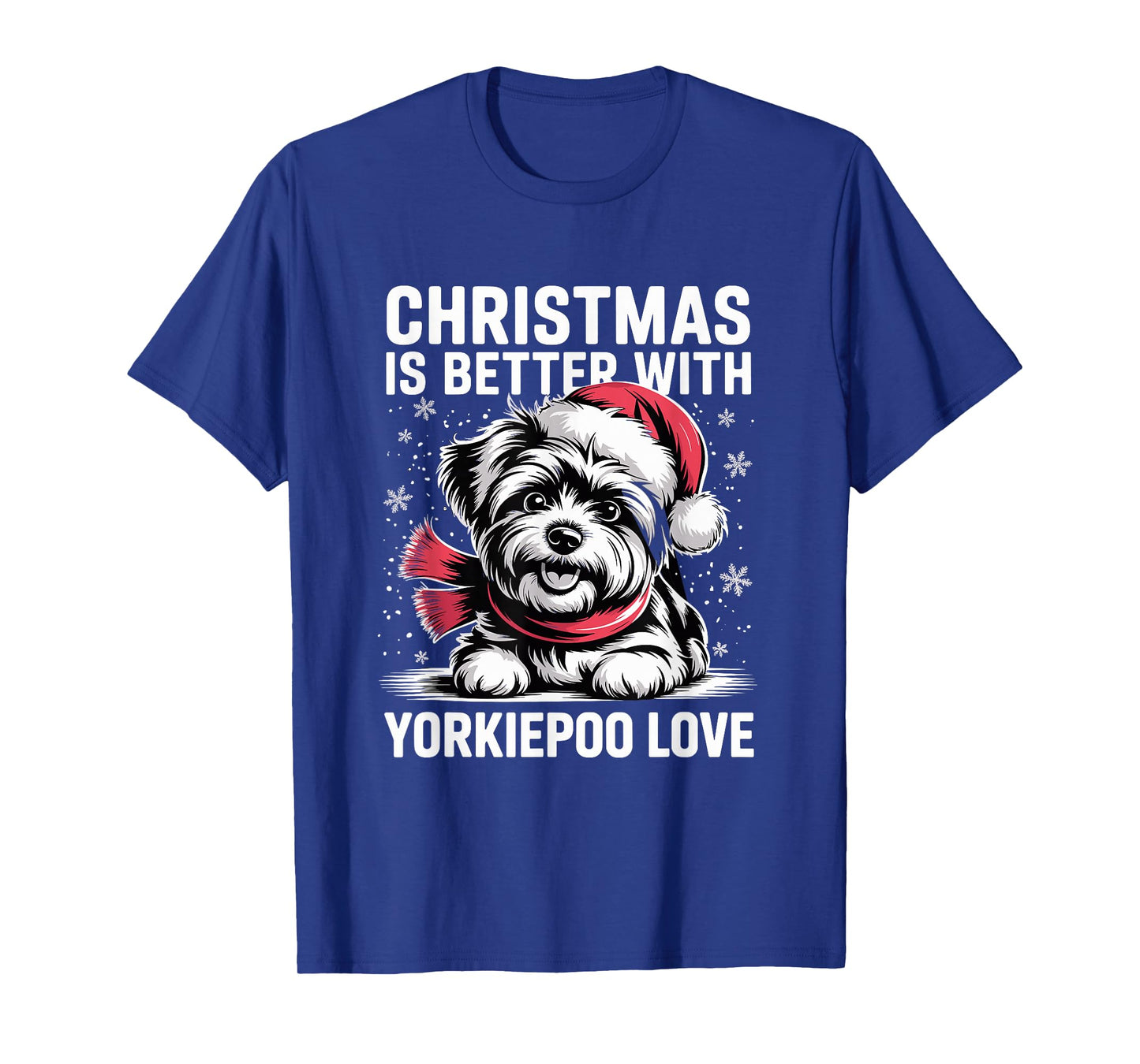 Cute Xmas Puppy Dog Christmas is Better with Yorkiepoo Love T-Shirt