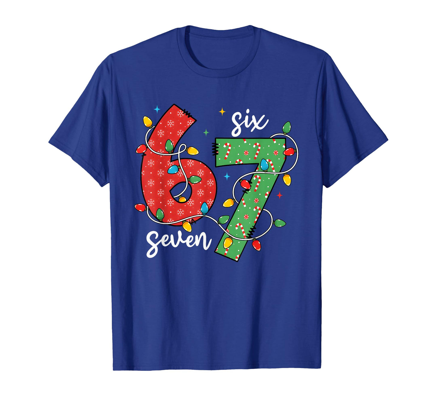 Funny Six Seven 67 Christmas Holiday Men Women Kids Xmas T-Shirt