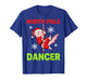 North Pole Dancer Axolotl Christmas Humor Party Funny Design T-Shirt