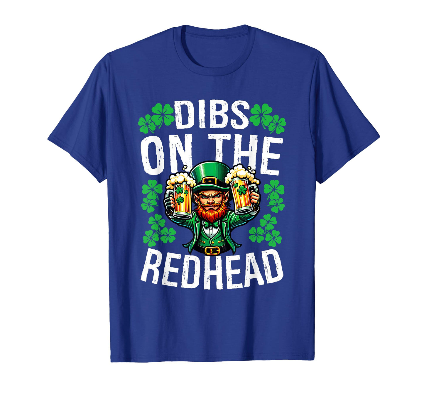 Dibs On The Redhead Shirt Irish Shamrock St Patricks Day Men T-Shirt