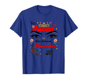 A Queen was Born on November 30 November 30th Birthday T-Shirt