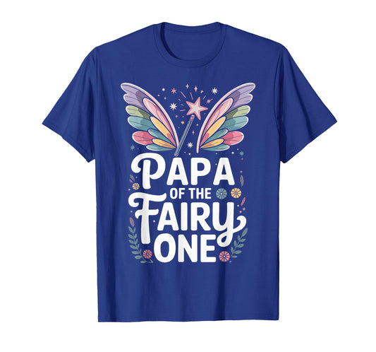 Papa of The Fairy One Family Birthday T-Shirt
